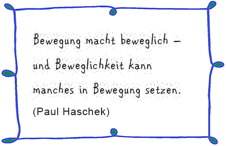 Spruch Bewegung