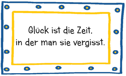 Sprichwort über Glück